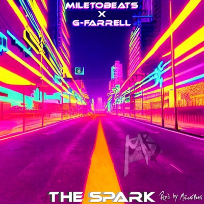 The Spark (feat. G-Farrell) - Single
