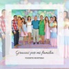 Gracias por Mi Familia - EP