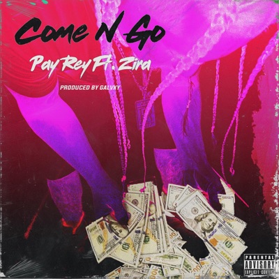 Come N Go - Single