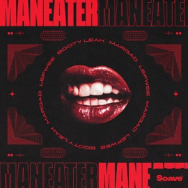 Maneater Lefwee, BOOTY LEAK & Margad