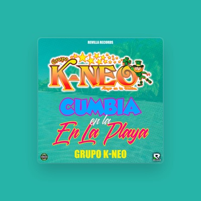 Listen to GRUPO K-NEO, watch music videos, read bio, see tour dates & more!