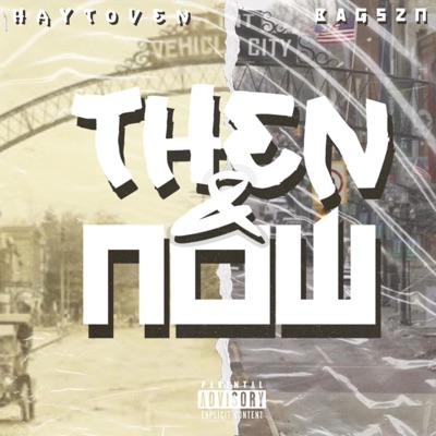 Then & Now - EP