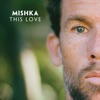 Mishka - Dressed In Black
