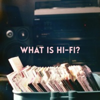What Is Hi-Fi? - Winchester Wilbur
