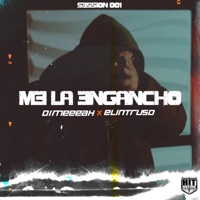 Me La Engancho - Single - Dimeeeak & Elintruso