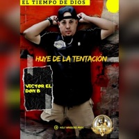 Huye De La Tentación - Single - Victor El Don B