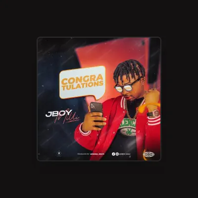 Listen to Jboy-milli, watch music videos, read bio, see tour dates & more!