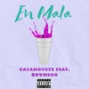 En Mala - Single (feat. BRVMSOO) - Single