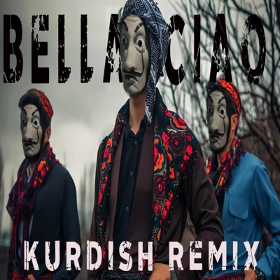 Bella Ciao (ÇavBella) - KURDISH [Prod. Rıdvan Yıldırım] - Single