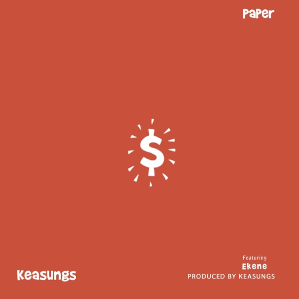 Paper (feat. Ekene)