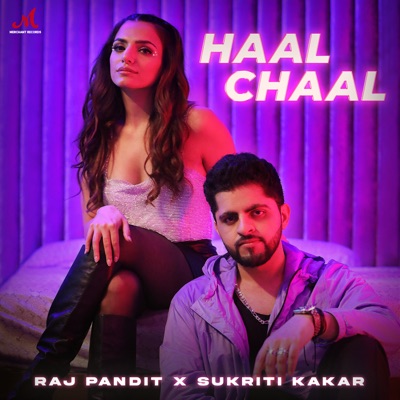 Haal Chaal - Single