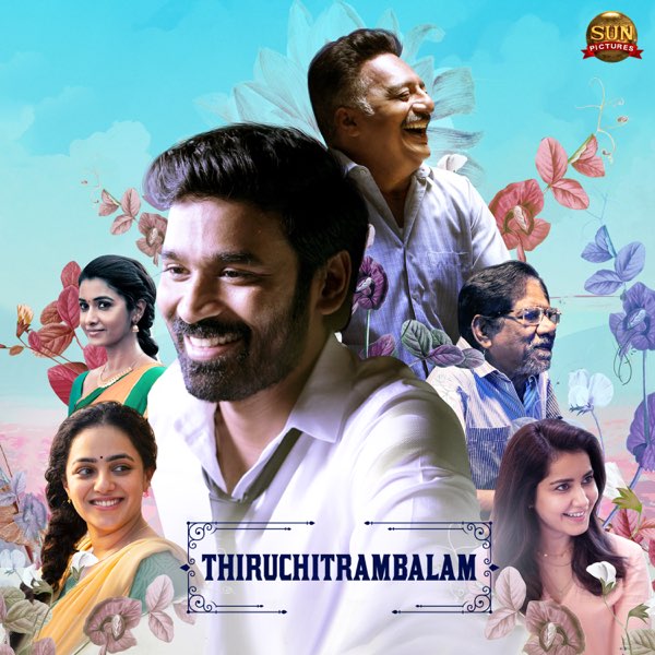Thiruchitrambalam (Original Motion Picture Soundtrack) - Album by Anirudh  Ravichander, Dhanush & Vivek - Apple Music
