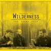 Through the Wilderness - Single