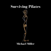 Surviving Pilates (Unabridged)