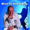 Wenn sie tanzen ging - Single