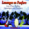 Les plus belles louanges en fanfare, Vol. 2 - Louanges en fanfare