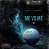 Me Vs Me - EP
