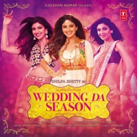 Wedding Da Season - Single - Mika Singh, Neha Kakkar & Amaal Mallik