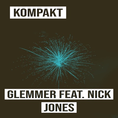 Glemmer (feat. Nick Jones) - Single