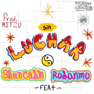 Sin Luchar (feat. Rosanmo) - Single
