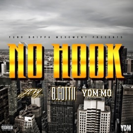 No Hook (feat. B.Gottii, Jevy & YDM Mo) YDM