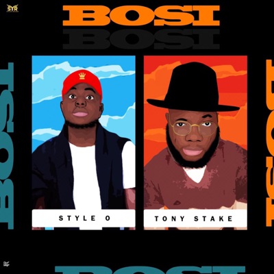 Bosi (feat. Tony stake) - Single