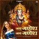 Jai Ganesh Jai Ganesh feat Sneha Lata Vashnavi Single