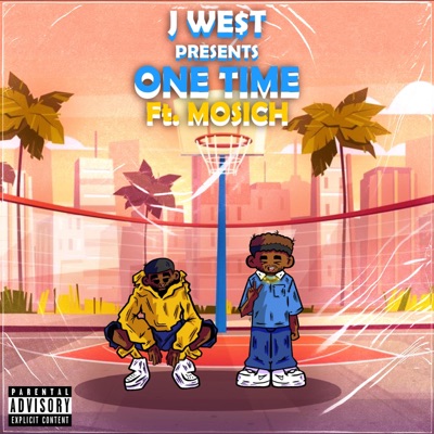 One Time (feat. Mosich) - Single