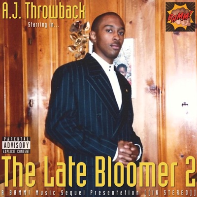 The Late Bloomer 2 - EP