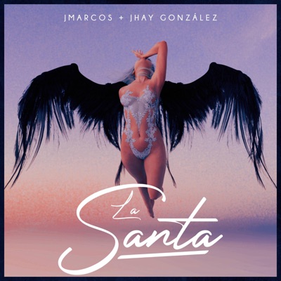 La Santa (feat. Jhay Gonzalez) - Single