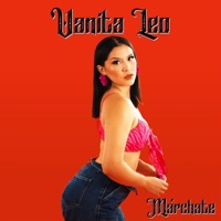 MARCHATE - Single - Vanita Leo