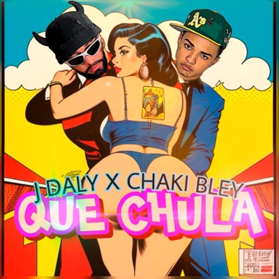 Que Chula (feat. Chaki Bley) - Single