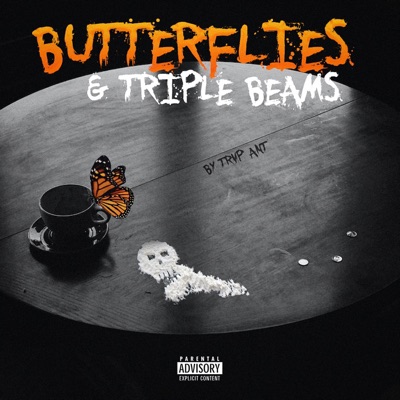 Butterflies & Triple Beams - Single