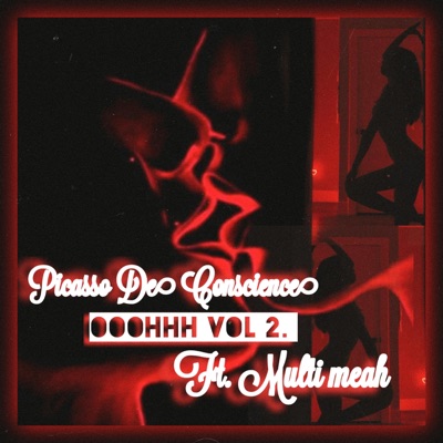 Ooohhh, Vol. 2 (feat. Multi Meah) - Single