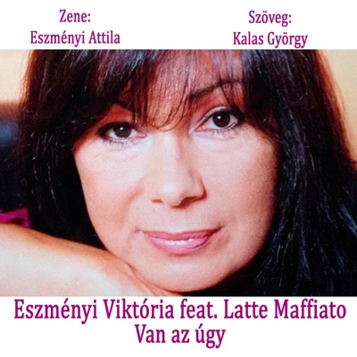 Van az úgy (feat. Eszményi Viktória) - Single