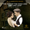 B. J. Harrison Reads The Gift of the Magi and The Last Leaf - O. Henry