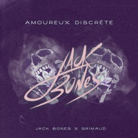 Amoureux Discrète - Single - Jack Bones & Grimaud