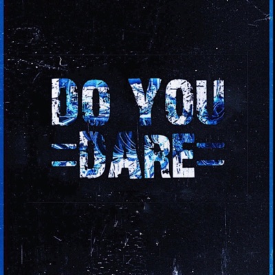 Do You Dare? - Single