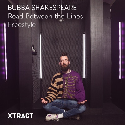 Read Between the Lines Freestyle (feat. Bubba Shakespeare) - Single