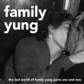 Family Yung - Futurepain
