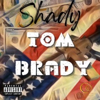 Tom Brady - Single - Shady