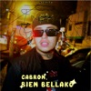 C****n, Bien Bellako - Single