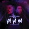 Ya Ya Ya (feat. Sebastian Yatra) - Mickael Carreira lyrics