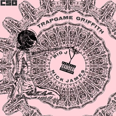 Trap Game Griffith (feat. Big J CSB) - Single