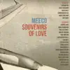 Stream & download Souvenirs of Love