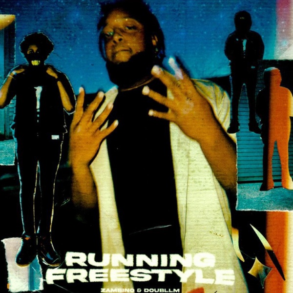 Runnin Freestyle (feat. DoubllM)