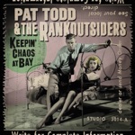 Pat Todd & The Rankoutsiders - Why I Sing