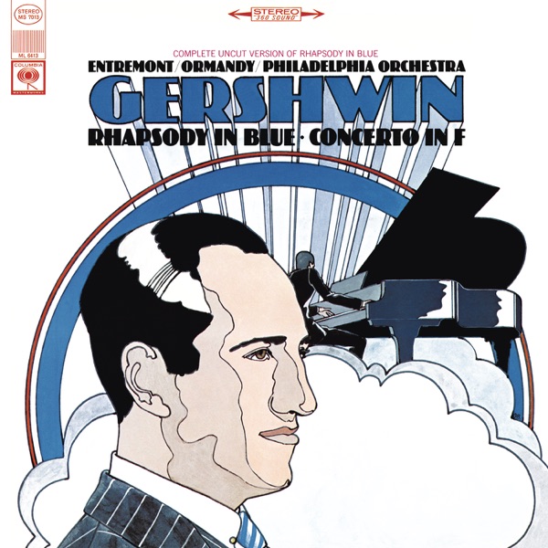 Gershwin: Concerto in F for Piano and Orchestra & Rhapsody in Blue
