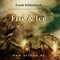 Fire & Ice - Frank Schlimbach lyrics
