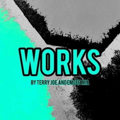 Works (feat. Terry Joe) - Single